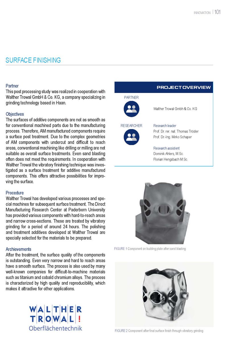 Walther Trowal has announced a co-operation with DMRC (Direct Manufacturing Research Center) at Paderborn University to assist with #postprocessing and #surfacefinishing of #3dprinted #additivemanufacturing components. Visit us @TCTShow at the NEC to discuss your requirements.