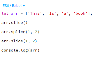 theAmanJs's tweet photo. What will be the output and Why?
#codingChallenge #100daysofcode #javascript #jsquiz #jsbin
Actually not a challenge it's just for brain practice :)

let arr = ['This', 'Is', 'a', 'book'];

arr.slice();

arr.splice(1, 2)

arr.slice(1, 2)

console.log(arr) https://t.co/IWxdx2VU89
