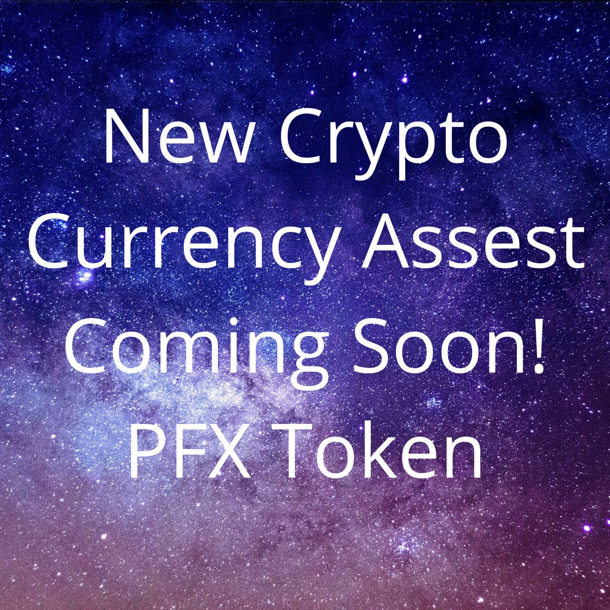 ProfxCap's tweet photo. We are bringing a new cryptocurrency assest to life really soon! Please be sure to follow us to stay updated!
#newcryptocurrency #newasset #cryptocurrencies #pfxtoken https://t.co/6Amqzd99tv