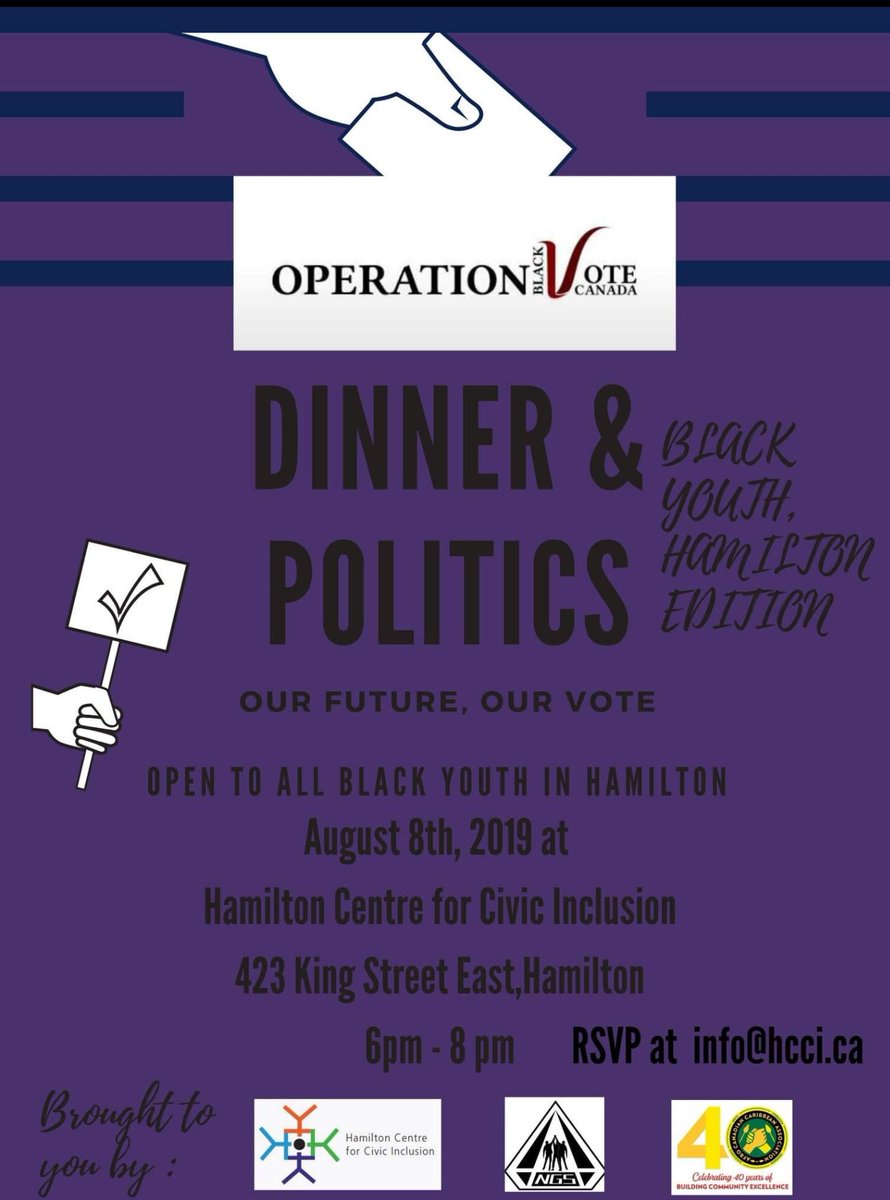 HCCI1's tweet photo. Excited to be partnering with @blackvotecanada @NGSOFFICIAL1 &amp; @ACCAHam for #dinnerandpolitics for #blackyouth in #HamOnt | #elxn43 #cdnvote2019 https://t.co/A03Ie4m32p