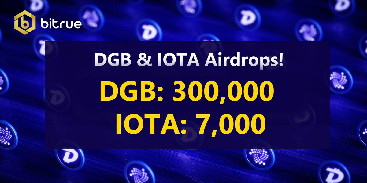BitrueOfficial's tweet photo. #Airdrop time! Now that $DGB and $IOTA have joined the #Bitrue family, we need to get some of these coins into your hands. https://t.co/0wWDAZ1gJE