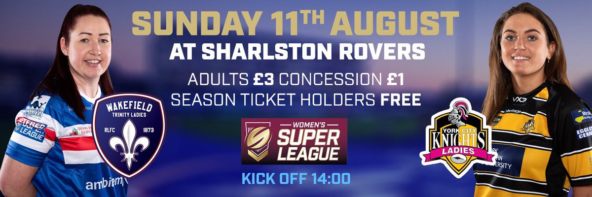 🆚 @yckladies
🗓 Sunday 11th August
⏰ 14:00pm Kick Off
🏟 <a href="/sharlstonrovers/">Sharlston Rovers</a> WF41DA
🎟️ Adults £3, Concessions £1

🔴⚪️🔵⚜️

#SLWakYkl #WTL #WTLsuperleague19 #womenssuperleague2019