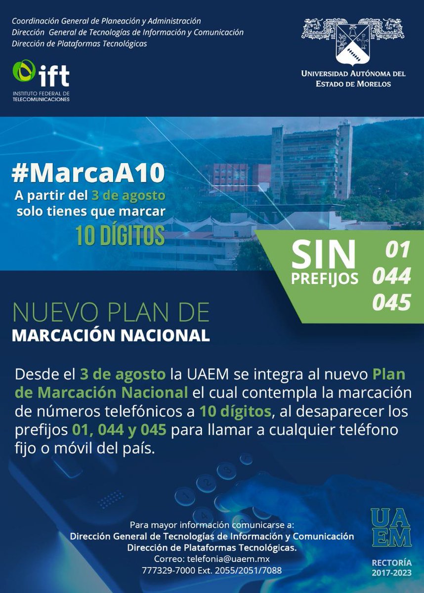 uaemorelos's tweet photo. Desde el 3 de agosto la #UAEM se suma al Plan de Marcación Nacional #MarcaA10 https://t.co/oz4GtjGTLF