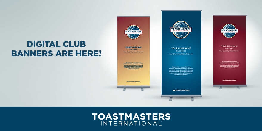 Toastmasters On Twitter Digital Club Banners Are Here You Asked