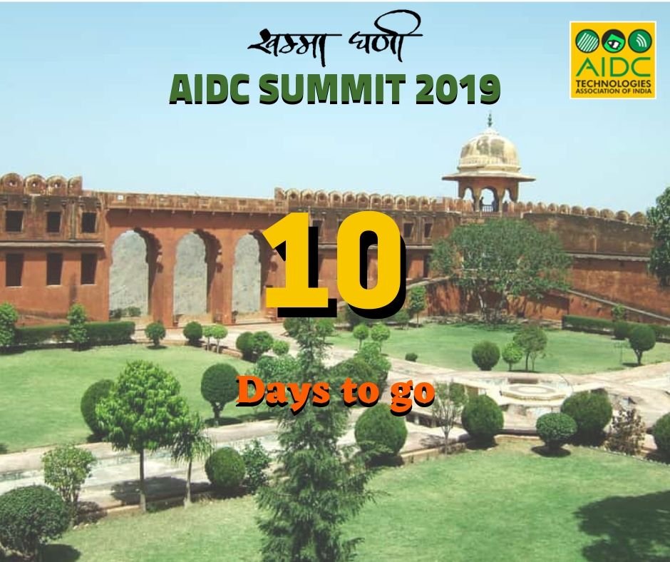AIDCTech's tweet photo. Good Evening folks!!!
10 days to go for the AIDC SUMMIT 2019 at #JWMarriott, Jaipur.
Share it with your friends!!
#TechMeThere #AIDCTech #AIDCSummit2019 #Jaipur #Summit2019 #CountdownBegins #10days https://t.co/Jzk6iU8CXC
