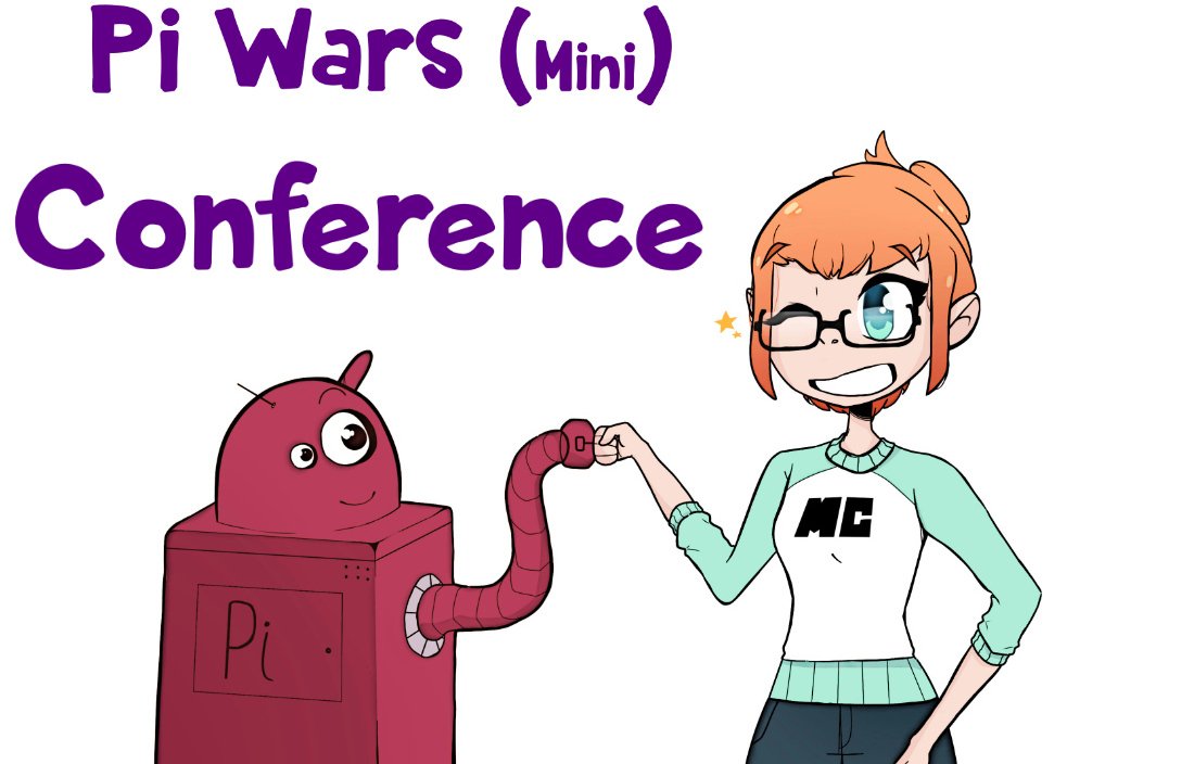 PiWarsRobotics's tweet image. Don't forget the #PiWars Mini Conference on Saturday, 5th October in Cambridge. Tickets are free for under-18s and £10 for adults (to cover catering). eventbrite.com/e/pi-wars-mini… Full programme to be announced soon. More info at piwarsmc.org