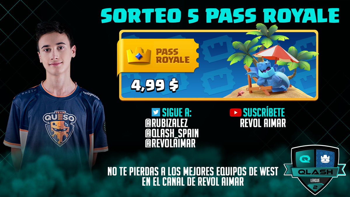💰SORTEO DE 5 PASS ROYALE💰

📌Requisitos
👉Dar RT🔁 
👉Seguir :   <a href="/rubizalez/">RUBÉN</a> <a href="/QLASH_Spain/">QLASH España 🐉</a> @ReVoLAimaR

👉Suscripción al canal de RevolAimar para seguir toda la competición de la #QLASHLEAGUE2 

📺youtube.com/c/RevolAimar/l…

Mucha suerte a tod@s! 😊