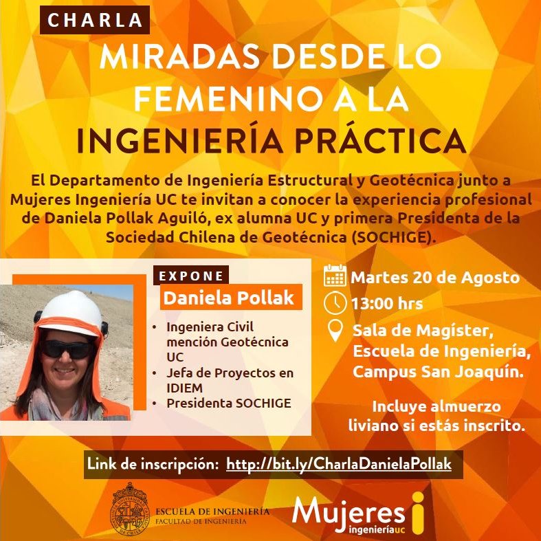 dieg_UC's tweet photo. Junto a @MujeresIngUC , los invitamos a la charla: "Miradas desde lo Femenino a la Ingeniería Práctica" que dictará nuestra ex-alumna Daniela Pollak, primera presidenta de la Sociedad Chilena de Geotécnica. ¡Los esperamos! Inscripciones --> https://t.co/jl52uWZu9H 
@IngenieriaUC https://t.co/DS937JH7hx