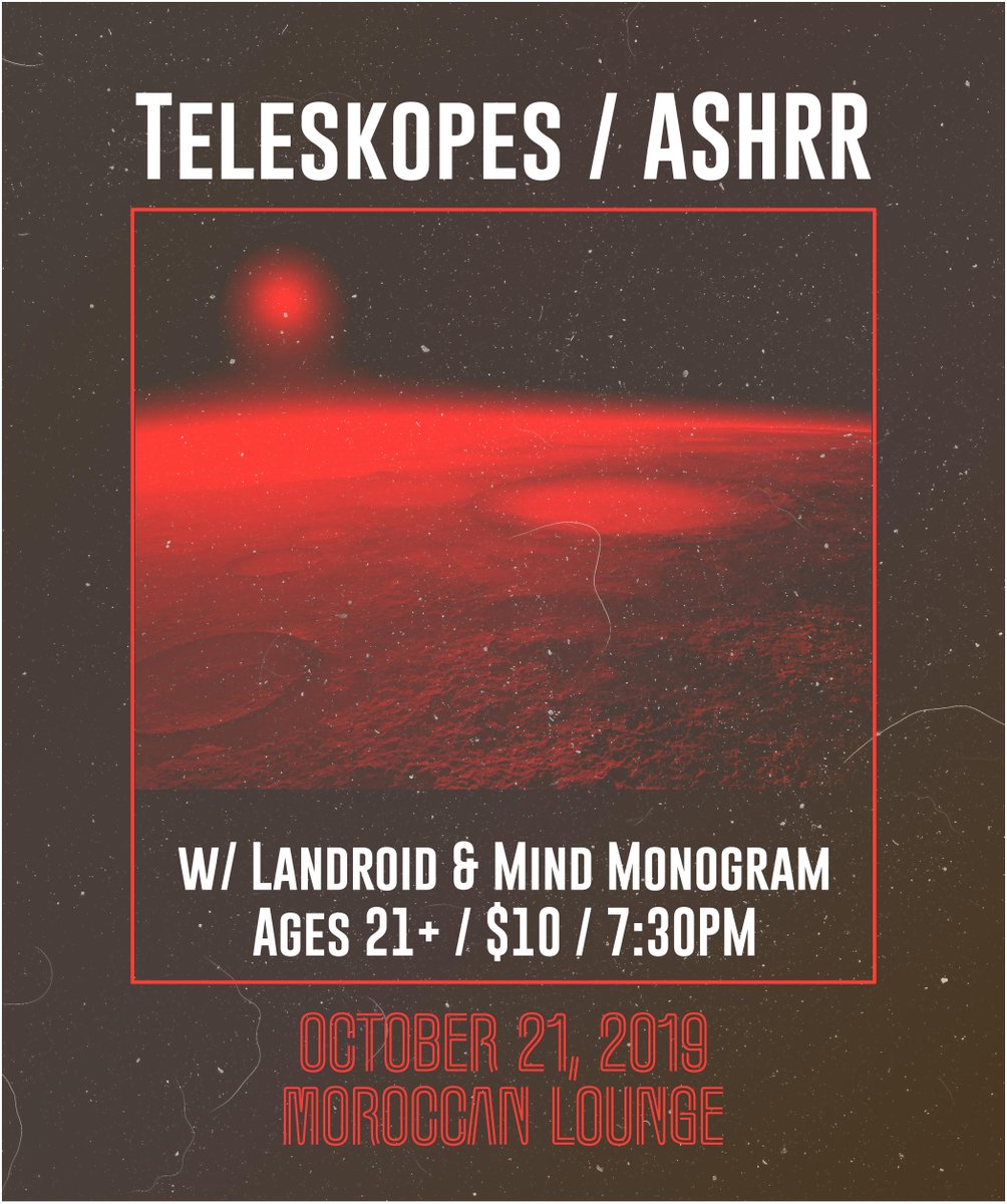 ashrrmusic's tweet photo. ANNOUNCEMENT: 10.21 at The Moroccan Lounge w/ Teleskopes, Landroid, & Mind Monogram. It's gonna be a killer show. Tickets: https://t.co/uTOBUq4nq1
#teleskopes #ashrr #landroid #mindmonogram #moroccanlounge #losangeles #repost #livemusic #losangelesmusic https://t.co/KvevJaSmUu