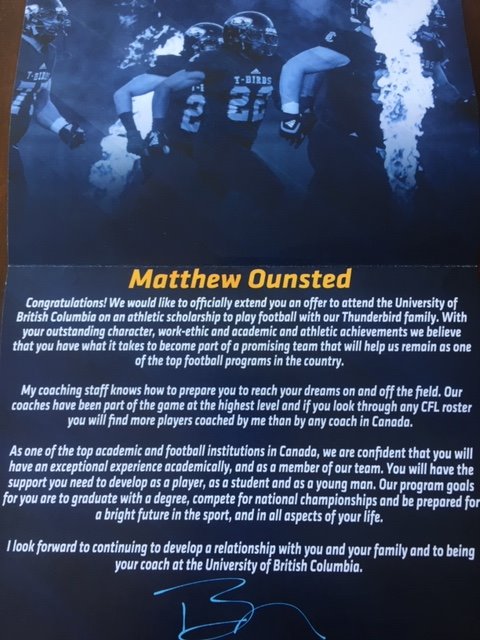 matthew_ounsted's tweet photo. Very excited to say I have received an official offer from the University of British Columbia.  Thanks to  @CoachNill  @ShoWill33 @Shibley28 for giving me this opportunity @chatfootball https://t.co/K2822vaDug