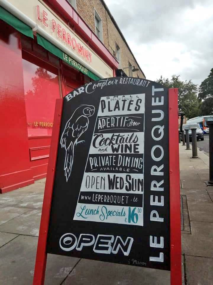 leperroquet_dub's tweet photo. Loving our new signs! Getting excited now.......tick tock less then 24 hours till we open the doors for our lovely soft opening π #LePerroquet #LeesonStreet #SmallPlates #BarDining #restaurant #FrenchIrish https://t.co/860btvIGEy