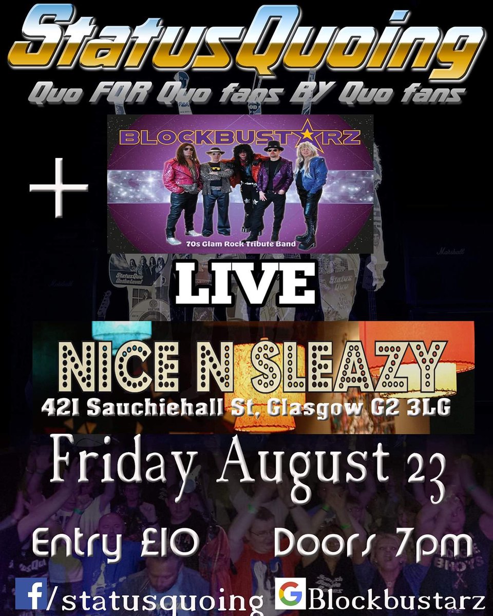 Following a cracking debut gig for Blockbustarz at Ivory Blacks in Glasgow last Saturday, this is what up for us next.......
We'll be at Nice N Sleazy supporting the fantastic Status Quoing on Friday 23rd August
⭐⚡⭐
#Blockbustarz
#70sglamrock