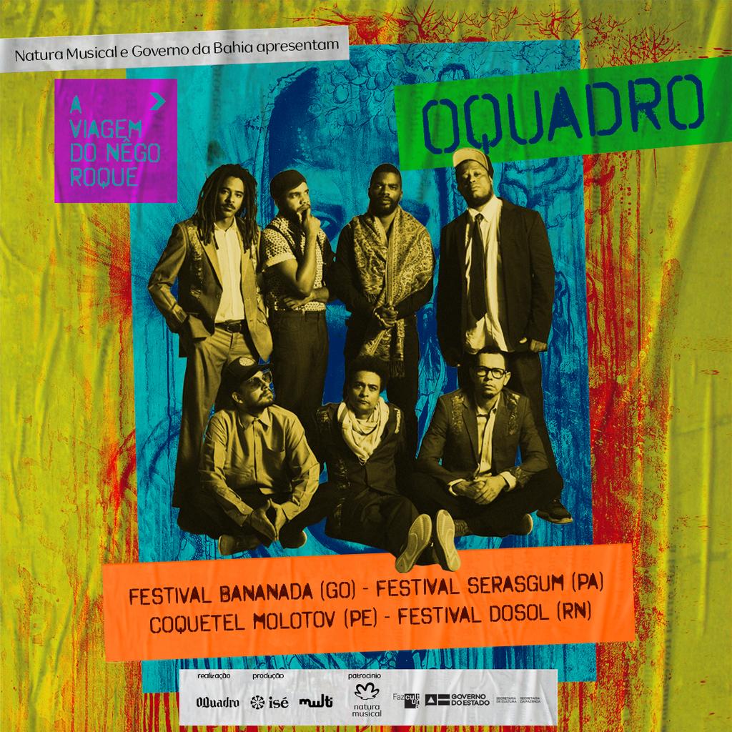 OQuadroMusica's tweet photo. Nêgo Roque vai viajar! Faremos paradas em quatro festivais importantes: @festivalbananada (GO), @SeRasgum (PA), @noarcm (PE) e @FestivalDoSol (RN). #AViagemdoNêgoRoque #oquadro #nêgoroque #naturamusical #secultbahia #fazcultura #música #rap #hiphop #tour #turnê https://t.co/lCAMSGKiU6