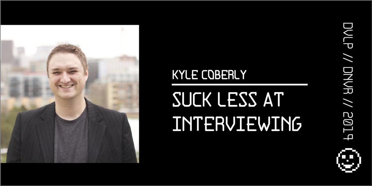 #SpeakerSpotlight for Develop Denver 2019:
@kylecoberly, Lead Instructor at @FlatironSchool and Executive Director of @dvlpdnvr, presents 'Suck Less at Interviewing '
Tickets available at buff.ly/2SrppUl

#Denver #tech #interviewing #InterviewTips #careeradvice
