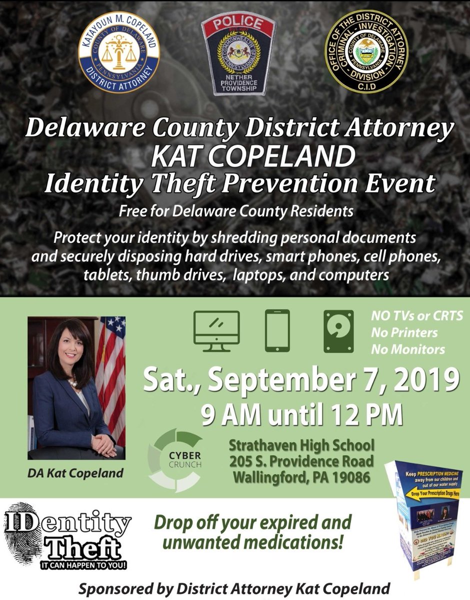 Join the DA's Office &amp; <a href="/NetherProvPD/">Nether Providence PD</a> for a FREE document and electronic shredding event &amp; #Rxdrugdisposal on 9/7/19 @ Strath Haven High School. #delcoda #delcohtf #IDtheftprevention #prevention #treatment #recovery