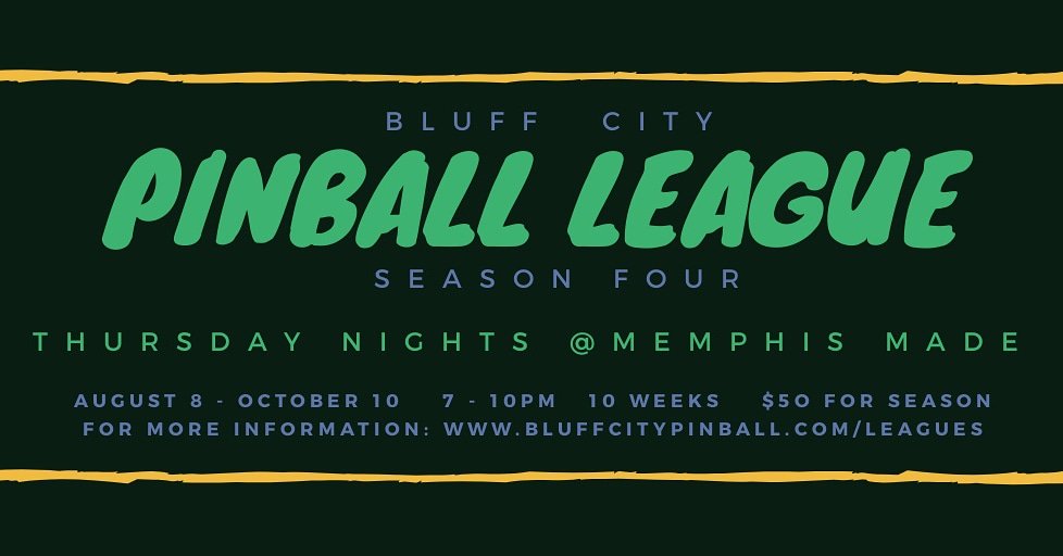 bluffcitypin's tweet photo. You've waited patiently all summer, and tomorrow it's back. Thursday nights mean one thing - Pinball! Season 4 of league kicks off at @memphismadebrew at 6p.m. Who will be this season's MVP? Registration is still open online or in person! https://t.co/s53deVFQ2S