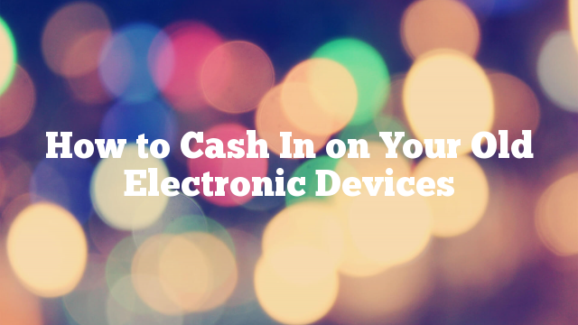 Throwback to a post we wrote last year: How to Cash In on Your Old Electronic Devices rplg.co/444446a0 #sellstuff #extracash #makemoney #sellstuff #extracash #makemoney