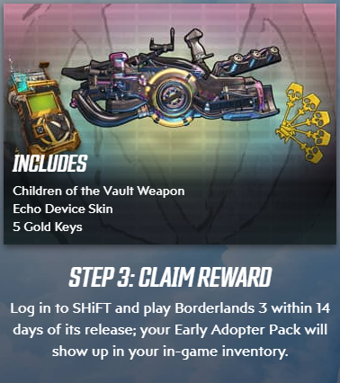 mentalmars's tweet photo. If you pre-ordered #Borderlands3 here is a new look at the Early Adopter Pack. This contains a Children of the Vault weapon, an Echo Device skin, and five Gold Keys. https://t.co/f4PVt90VzE