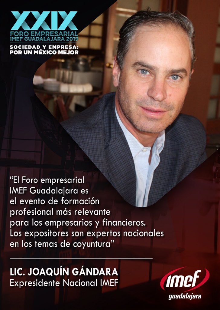 imef_gdl's tweet photo. Porque asistir al nuestro XXIX Foro Empresarial, Sociedad y Empresa por un México mejor. Opinión de nuestro Expresidente Nacional @joaquingandara #foroimefgdl
programa: https://t.co/NpBuBx6fGx https://t.co/XhLZjDlQ3o