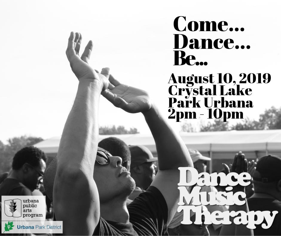 dancetherapy3's tweet image. Dance Music Therapy. August 10, 2019. 2pm-10pm. Urbana, IL. Crystal Lake Boat House.
