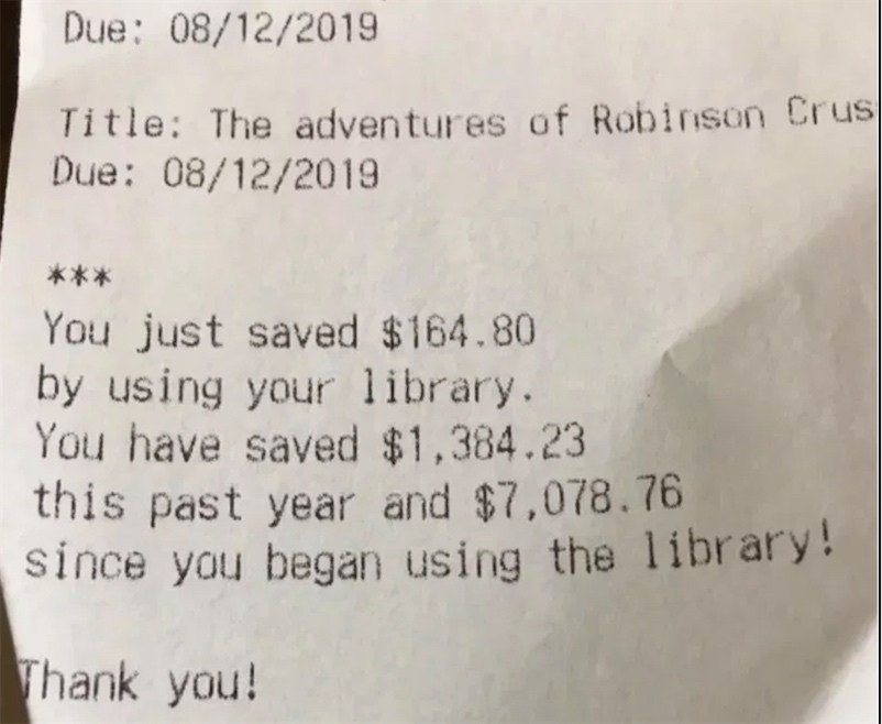 alexsisifo's tweet photo. Hay bibliotecas públicas que cuando sacas libros te dan un ticket diciéndote cuánto dinero has ahorrado al pedirlo prestado y no comprarlo, y te dicen cuánto has ahorrado al cabo del año https://t.co/Q3pm4qP6u8