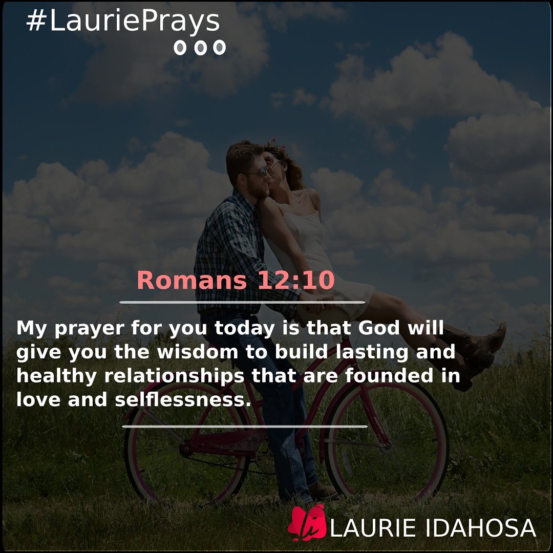 IdahosaLaurie's tweet image. My prayer for you today is that God will give you the wisdom to build lasting and healthy relationships that are founded in love and selflessness. 

#LauriePrays