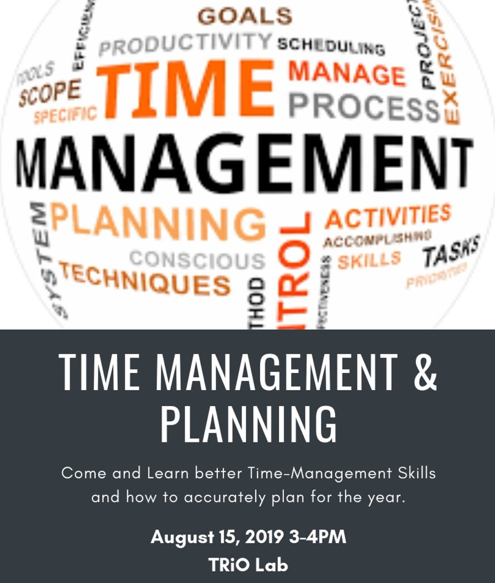 TroyMain_SSS's tweet image. Time Management &amp;amp;Planning  workshop will be from 3-4 pm. Sign up in in the office. I'd you're interested but can't attend let a SSS staff member know. #SSS #TRiO #TroyTRiO #TRiOWorks
