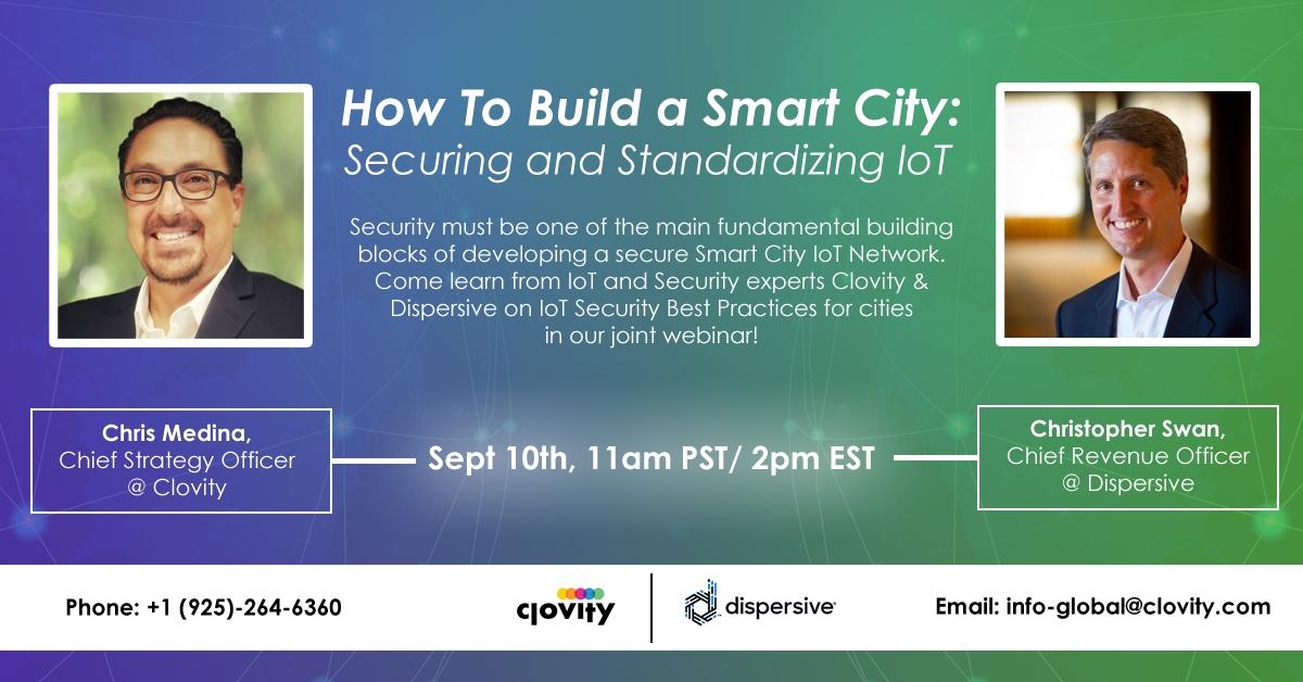 ClovityInc's tweet photo. Have you signed up for our September webinar yet? You won’t want to miss this! Click here to learn more on how we’ll be covering IoT security and standardization: https://t.co/DJAx7RHqPs
#IoT #Smartcities #datasecurity #dispersive #iotnetwork https://t.co/vqDY4kggmy