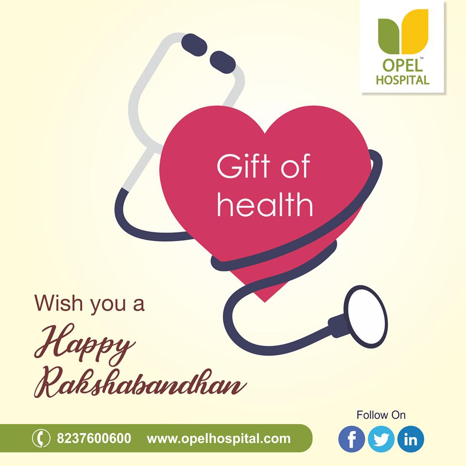 This Raksha Bandhan give your sister something more than just a gift!!
Happy Raksha Bandhan!

#RakshaBandhan #OpelHospital #HospitalinBavdhan #SpecialtyHospital #Orhopedics #Cardiac #obstetrics #Gynecology