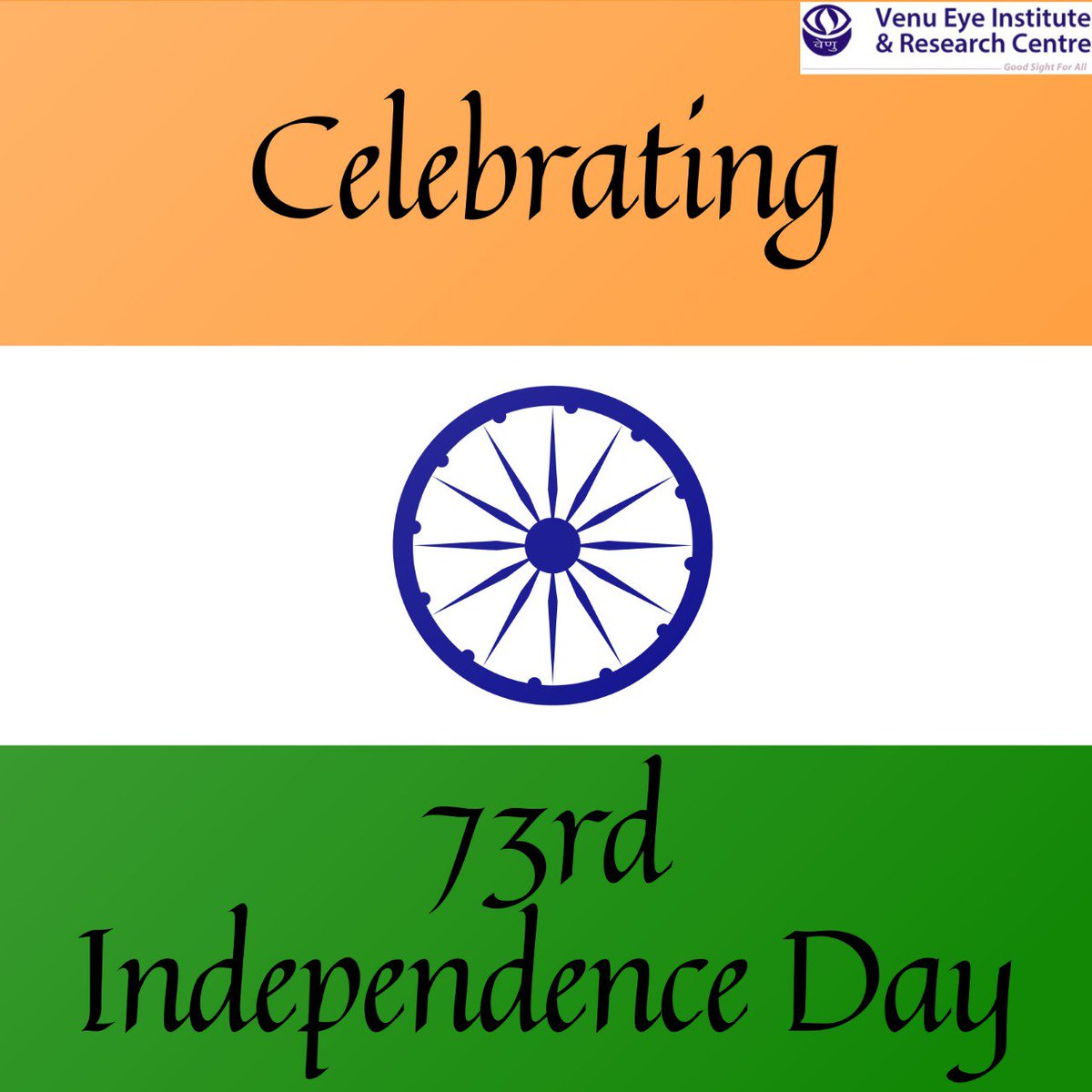 VenuEye's tweet photo. Venu Eye Institute &amp; Research Centre wishes you all “Happy Independence Day”. Today we remember &amp; pay our humble tribute to all the freedom fighters who fought for the Independence of India. We also thank our forces who guard our country &amp; keep us safe.

#independenceday #India https://t.co/jId37sp5I5