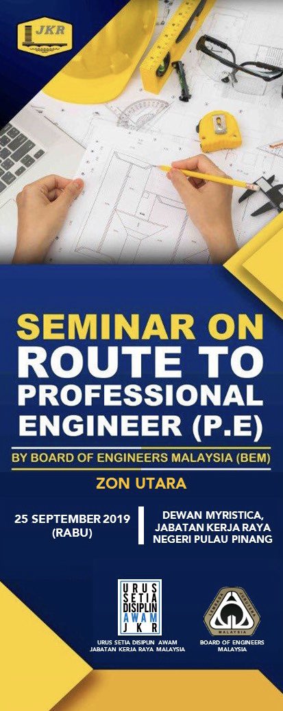 Urus Setia Disiplin Awam <a href="/JKRMalaysia/">JKR Malaysia</a> dengan kerjasama <a href="/BEM_Engineers/">Board of Engineers Malaysia</a> dan <a href="/JKRPulauPinang/">JKR Pulau Pinang</a> akan menganjurkan Seminar on Route to Professional Engineer (P.E) by Board of Engineers Malaysia (BEM) - Zon Utara

“Ke Arah Pengiktirafan Jurutera Profesional”

@kpkrjkr 
<a href="/RuslanAbdAziz/">Ir Ruslan Abdul Aziz</a>