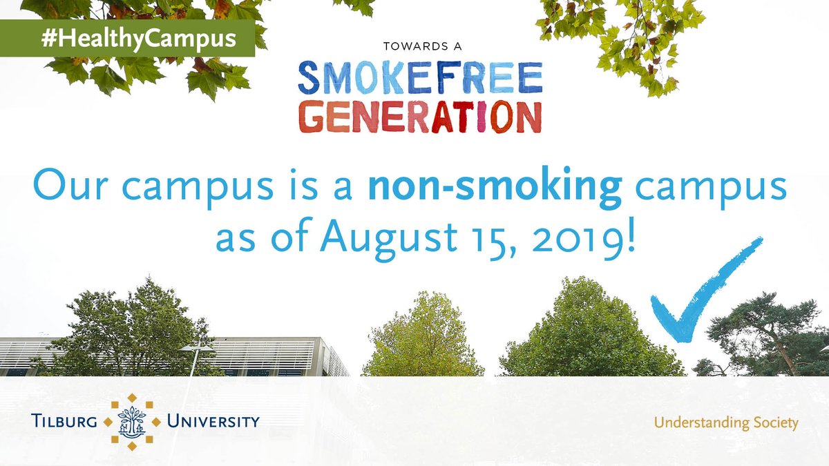 TilburgU's tweet photo. Healthy news๐! As of today our campus is a fully non-smoking campus! #TilburgU #frontrunner #healthycampus https://t.co/OqYImxswZc https://t.co/x7yFNwotZM