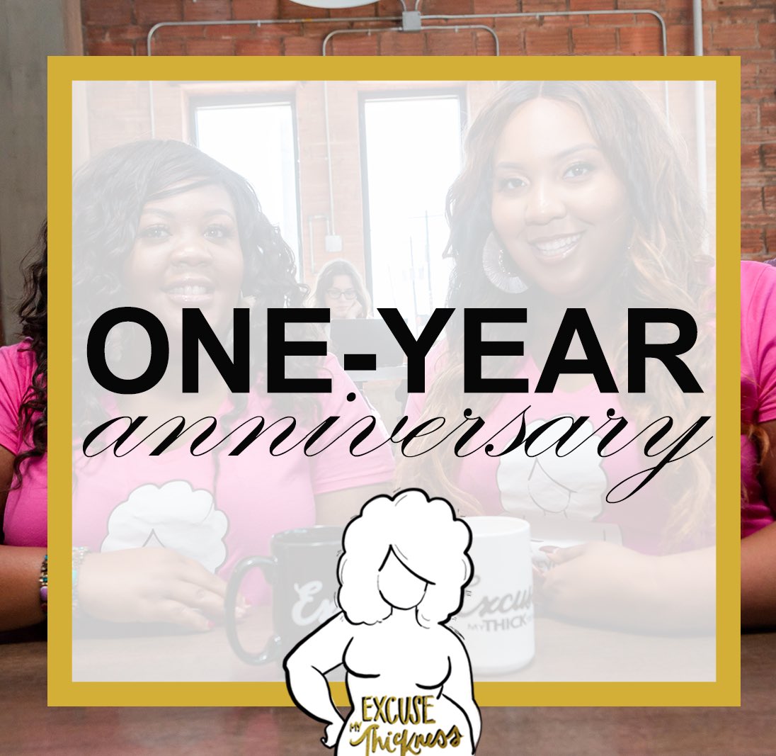ThicknessPod's tweet photo. It’s our one-year anniversary! One year ago today, we took a leap of faith &amp; released our first recording! So happy that we did. We have great things coming! Thx for all of the support! ❤️#plussizepodcast #plussize #excusemythickness https://t.co/r4Qjnfhmwb