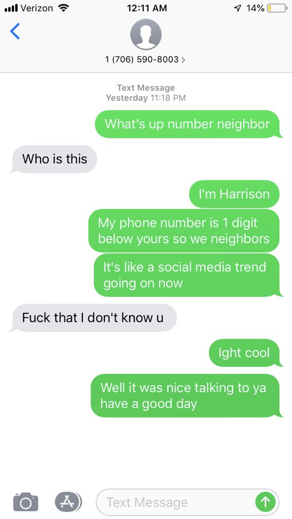 HarrisonSpivey's tweet photo. So I texted my number neighbor today... Didn’t go as expected https://t.co/U6jp62TMoD