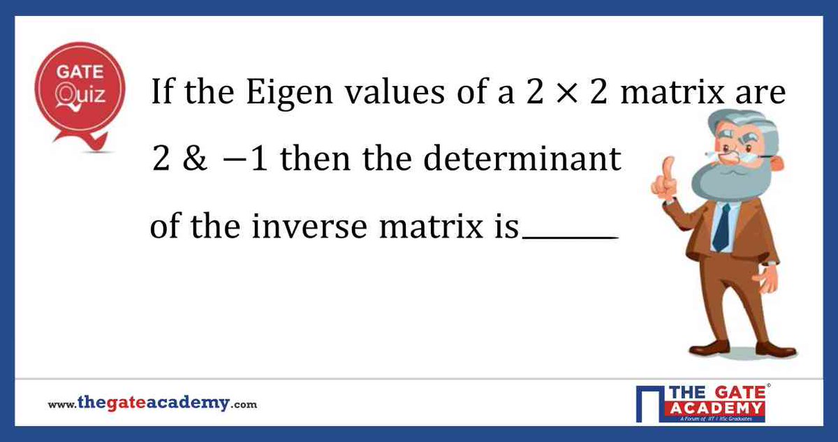 IMSGateAcademy's tweet photo. #EngineeringMathematics Question for #engineeringstudent
Practice and Enhance your GATE Success.

Visit: https://t.co/ziNpTTejPH for more practice questions

#GATE #GATEquestions #Engineering #thegateacademy #engineeringmaths #engineeringquestion #gate2020 #gate2021 https://t.co/1qEKNrnOHa