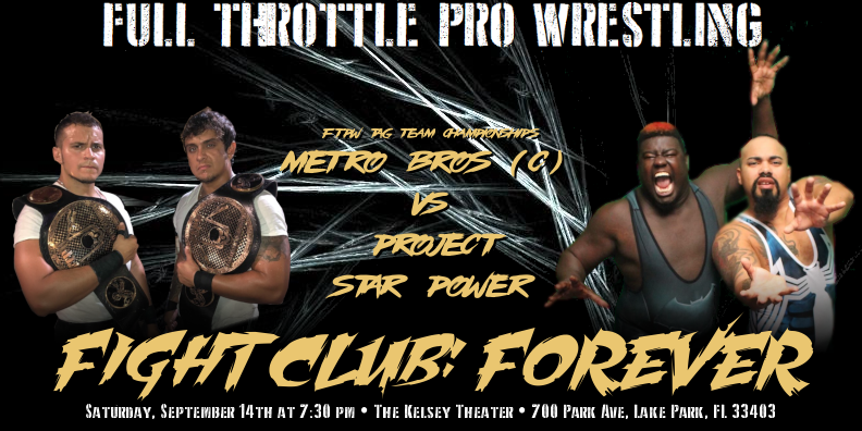 FTPW2016's tweet photo. First round of match announcements for Fight Club: Forever! FTPW returns to South Florida at @KelseyTheater Saturday, September 14th. #ProWrestling 
Tickets: https://t.co/QNoMAASWv0 https://t.co/qM76VcOe4Z