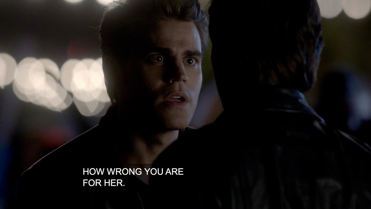 stefan really thinks elena can't think for herself, that she must be "BLIND" for not choosing him. I mean forget entitlement, imagine be this self-involved. And how exactly does he think he has the right to say what or who is right for her?? that's up to elena to decide, not HIM.