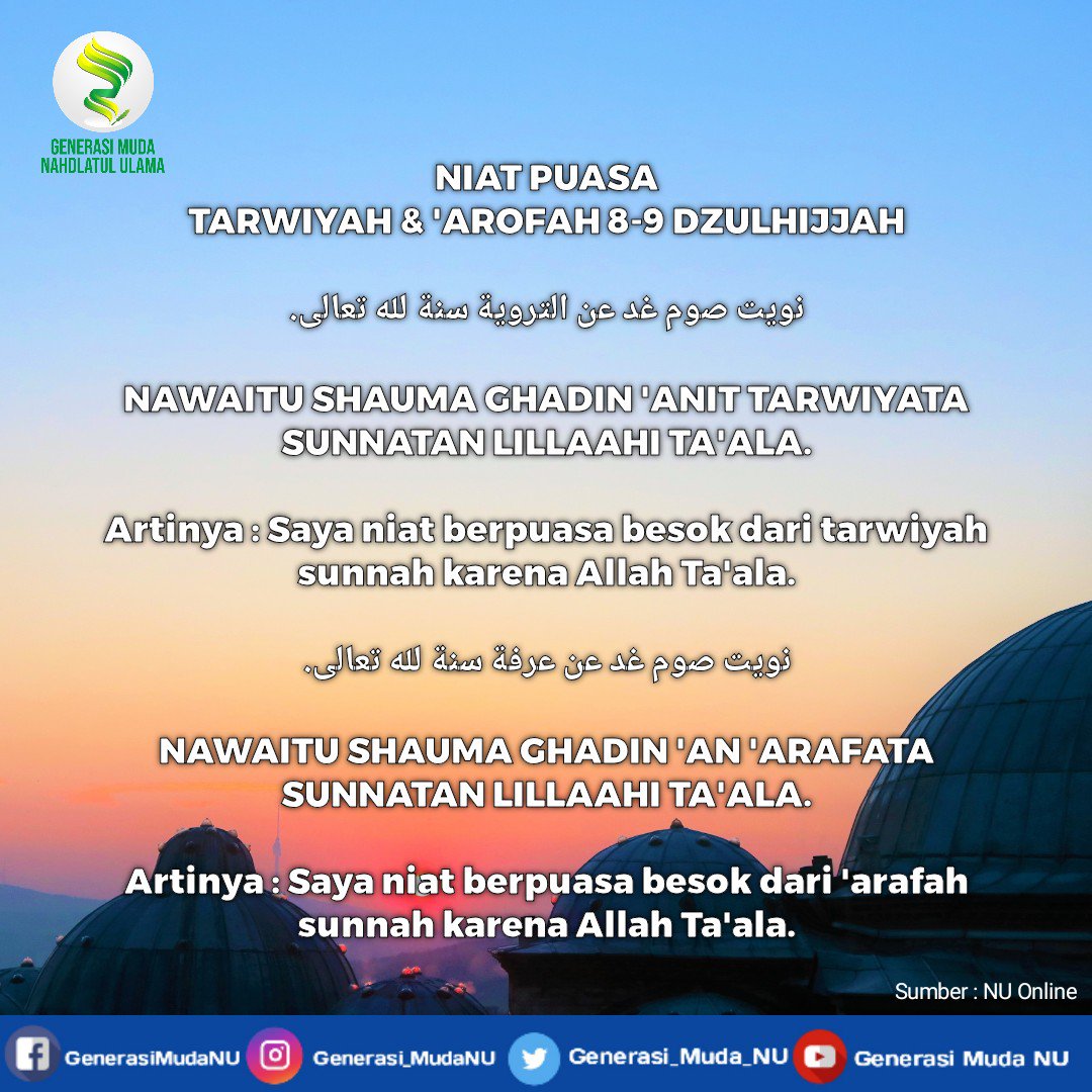 Generasi Muda Nu On Twitter Puasa Arafah Adalah Puasa Sunnah Yang Dilaksanakan Pada Hari Arafah Yakni Tanggal 9 Dzulhijah Puasa Ini Sangat Dianjurkan Bagi Orang Orang Yang Tidak Menjalankan Ibadah Haji Catatan