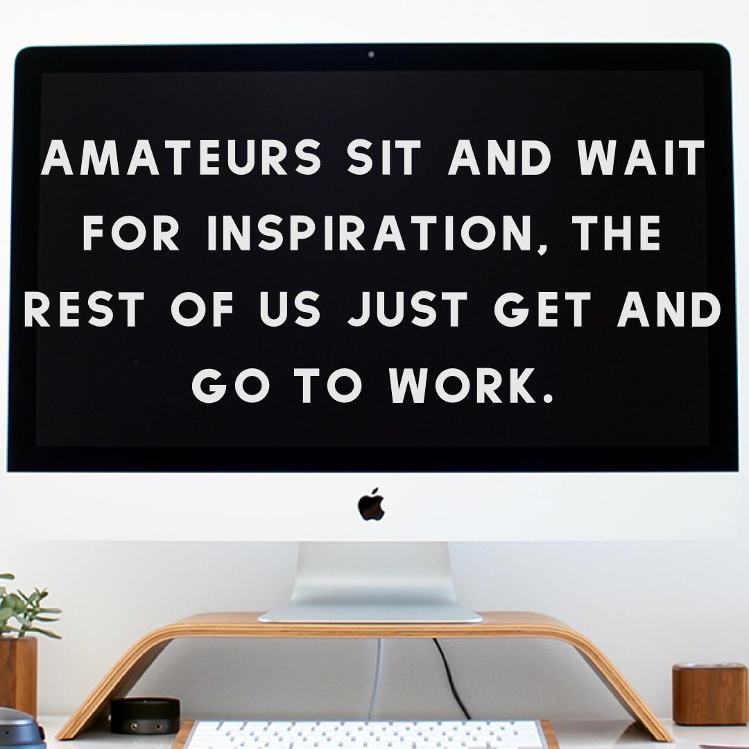 Amateurs sit and wait for inspiration, the rest of us just get up and go to work.
-
#businessquotesinspirational #makingmoves #entrepreneurlifestyle #successmindsetscoaching #business #performancemanagement #entrepreneur #lifescoaching