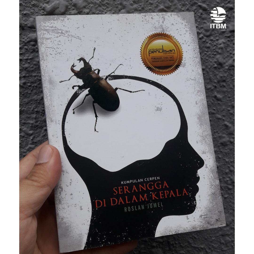 rakanITBM's tweet photo. Sepuluh cerita aneh yang bakal mengusik imaginasi pembaca. 

Malam dan siang, manusia bagaikan baru terjaga di tengah-tengahnya. Bermula dengan Serangga di Dalam Kepala sehingga Cinta daripada Barang Buangan, atmosfera hidup berubah serta merta dalam sedetik. https://t.co/ZEeDw9OtpQ