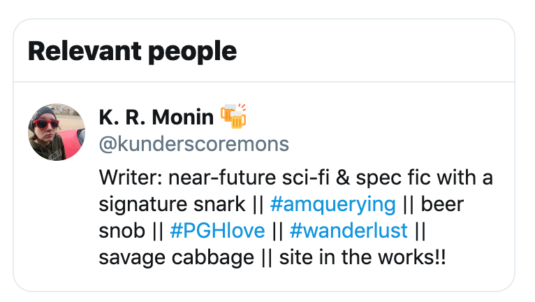 kunderscoremons's tweet photo. Who Twitter thinks I should follow. Would recommend, guys. #author #smart #muchcreative #sowriter #veryfiction #istalent https://t.co/lKZ0kvMbMw