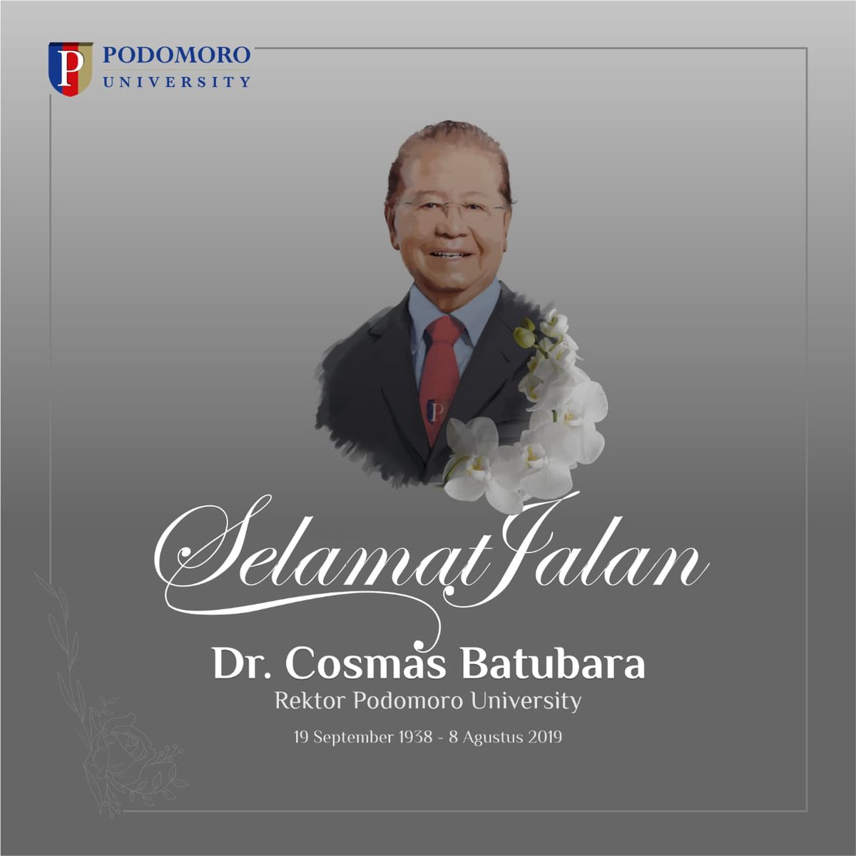 PodomoroUniv's tweet photo. Sivitas Akademika Podomoro University turut berduka cita atas meninggalnya Dr. Cosmas Batubara (Rektor Podomoro University)
Semoga amal ibadah almarhum diterima di sisi-Nya.

Terima kasih atas doa dan perhatian yang besar dari Bapak-Ibu rekan / kolega Podomoro University. https://t.co/nfEMOqW50p