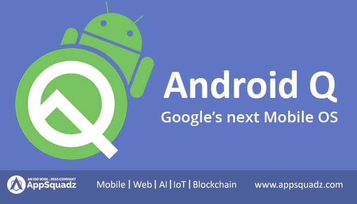 appsquadz's tweet image. The blog Android Q: All you need to know about Google’s next mobile OS will unveil all fundamental features/elements & aspect of the advanced update, Android Q.
#androidappdevelopers #androidappdevelopmentcompany #androidQ #androidQfeatures #androidQupdate
bit.ly/2YPY4wn
