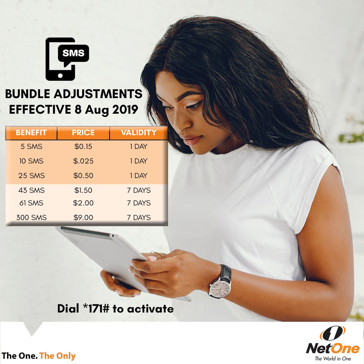 NetOneCellular's tweet photo. PUBLIC NOTICE

Dear Valued Customers,

Please take note of the Data and SMS Bundle Adjustments effective 8 August 2019. https://t.co/0bUp0jJjSb