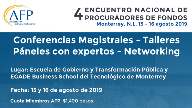 AFPMonterrey's tweet photo. 4to. Encuentro Nacional de Procuradores de Fondos en Monterrey #fundraising #AFP https://t.co/Lsy3iTvLwU