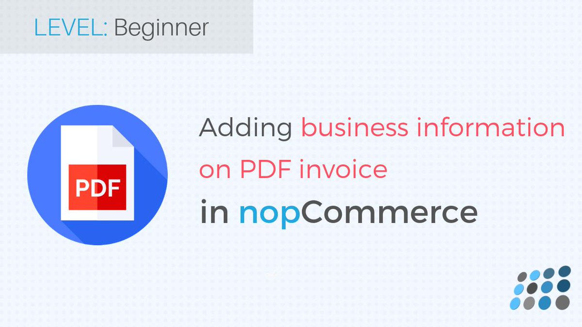 nopCommerce's tweet photo. How to make your brand more visible using nopCommerce? Add business information to your PDF invoices: https://t.co/SZasnODTwg
#nopcommercetutorials #nopcommerce #ecommercedevelopment #aspnet https://t.co/tUDpGTty9O