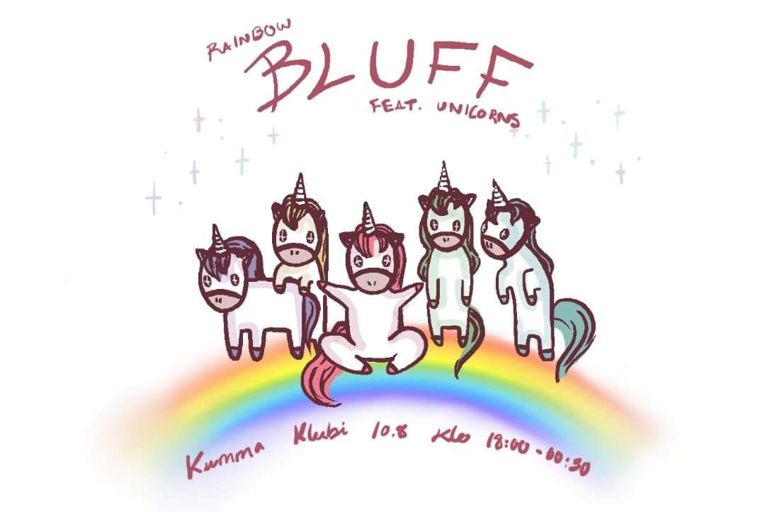 BLUFFfi's tweet photo. Yksisarviset saapuvat Kummaklubille!
10.8 Lauantaina Rainbow BLUFF feat. Unicorns tarjoaa viihdettä tanssin muodossa, sateenkaaren kaikissa väreissä. Saapukaa siis sankoin joukoin seuraamaan ilahduttavaa ja maagista meininkiä Kummaklubille klo 18 eteenpäin!
#kummaklubi @kummacon https://t.co/CG1FLxsdV5