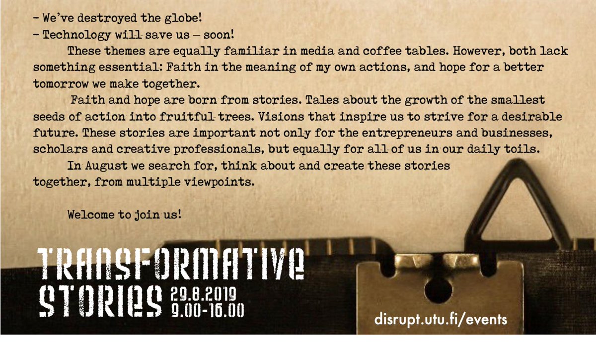 Faith and hope are born from stories. Join us on the Suomen Joutsen in Turku on the 29th of August to create important stories 
together with interesting storytellers! Read more and enroll:  disrupt.utu.fi/events/transfo…