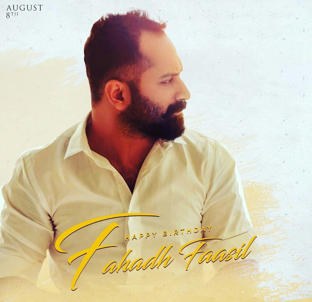  happy birthday to Fahadh Faasil 