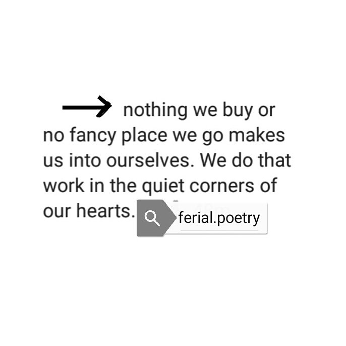 Becoming ourselves. #poetrylovers #poetsofig #poetrycommunity #poetsofig #poem #poemsporn #lifequotes #spiritualquotes #philosophicalquotes #poemsaboutlife #writers #wisdomquote #wisewords #wisequotes